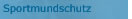 Sportmundschutz
